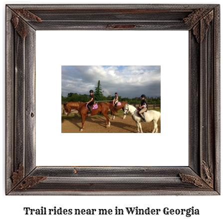 trail rides near me in Winder, Georgia